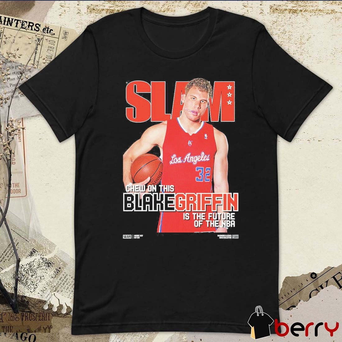 SLAM Hardwood Classics Cover – Los Angeles Clippers Chew On This Blake Griffin Is The Future Of The NBA t-shirt