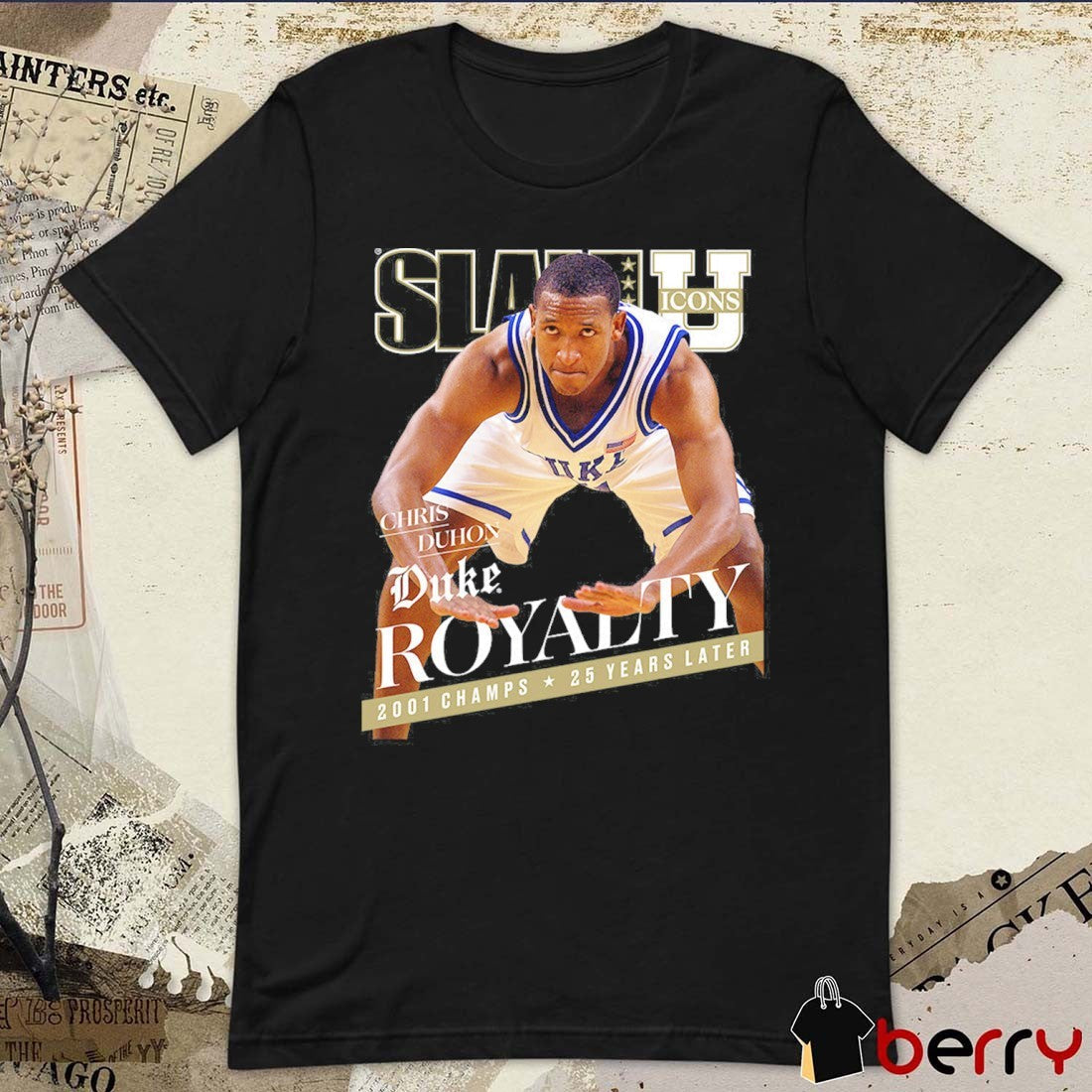 SLAM U Icon Chris Duhon Duke Royalty 2001 Champs 25 Years Later t-shirt