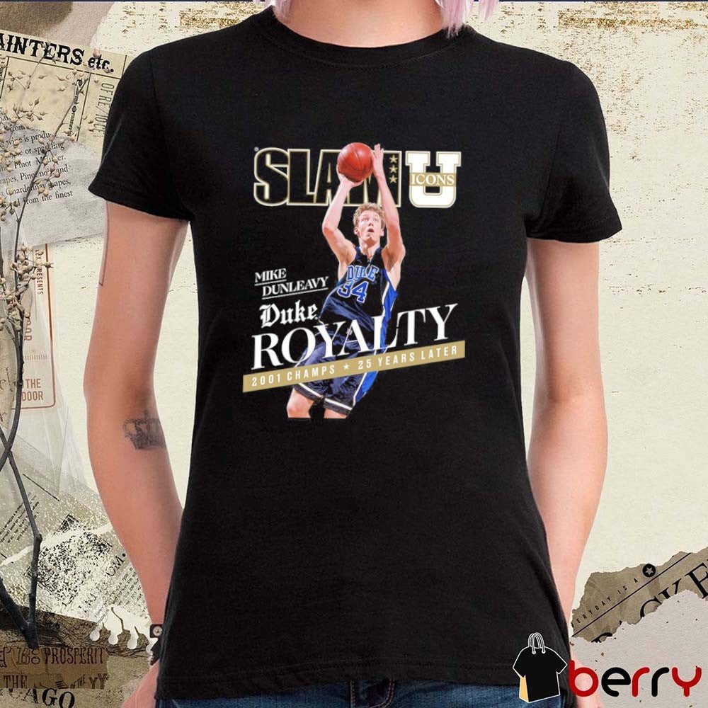 SLAM U Icon Mike Dunleavy Duke Royalty 2001 Champs 25 Years Later t-shirt