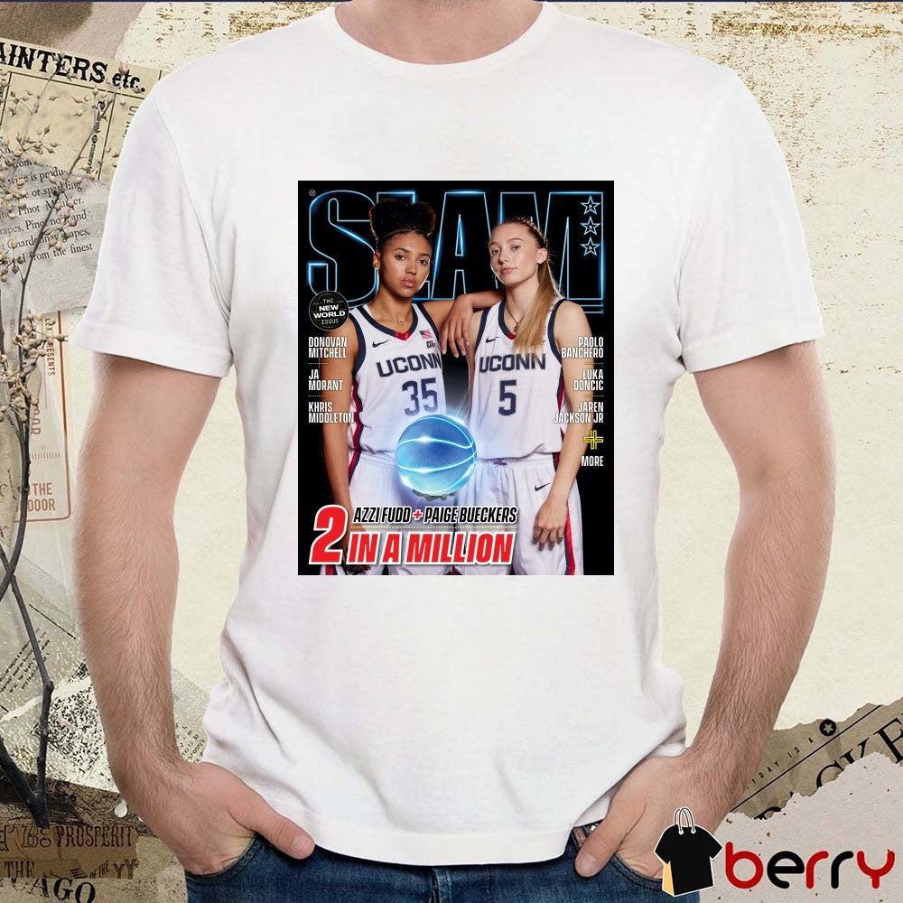 SLAM magazine UConn Huskies basketball players Paige Bueckers and Azzi Fudd 2 In A Million Poster t-shirt