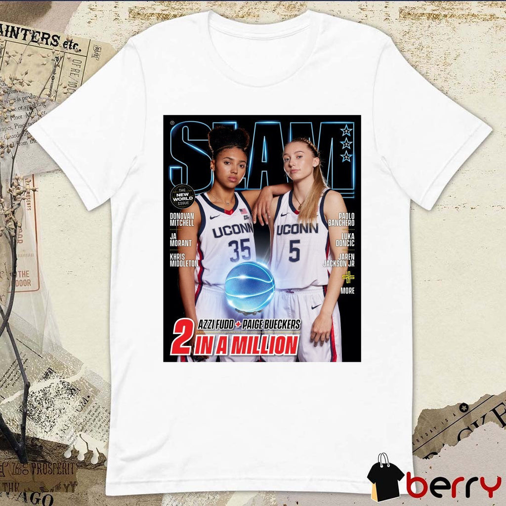 SLAM magazine UConn Huskies basketball players Paige Bueckers and Azzi Fudd 2 In A Million Poster t-shirt