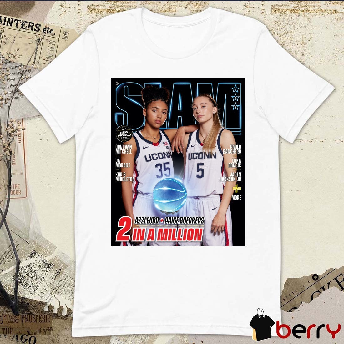 SLAM magazine UConn Huskies basketball players Paige Bueckers and Azzi Fudd 2 In A Million Poster t-shirt
