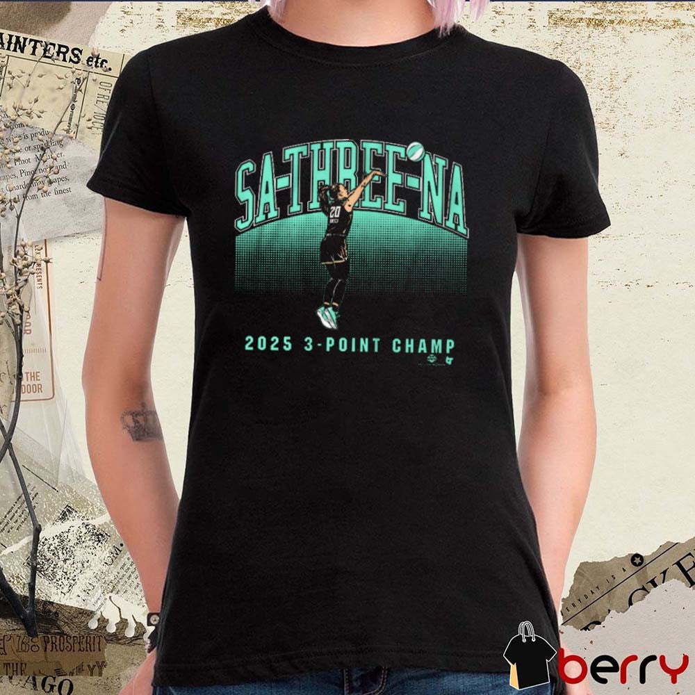 Sabrina Ionescu 2025 Sa-Three-Na 3-Point Champ New York Liberty Basketball t-shirt
