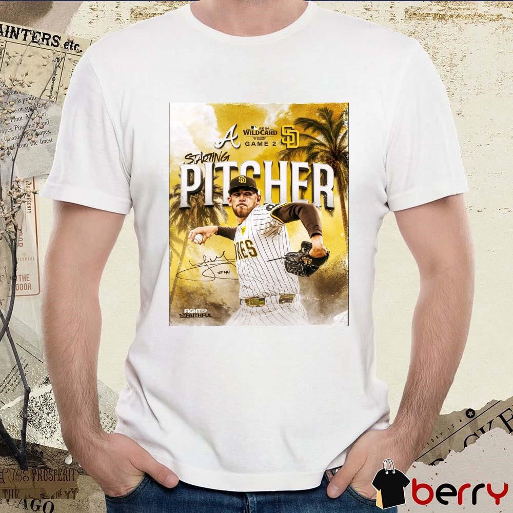 San Diego Padres Atlanta Braves MLB Wild Card Game 2 Starting Pitcher Signature Poster 2024 t-shirt