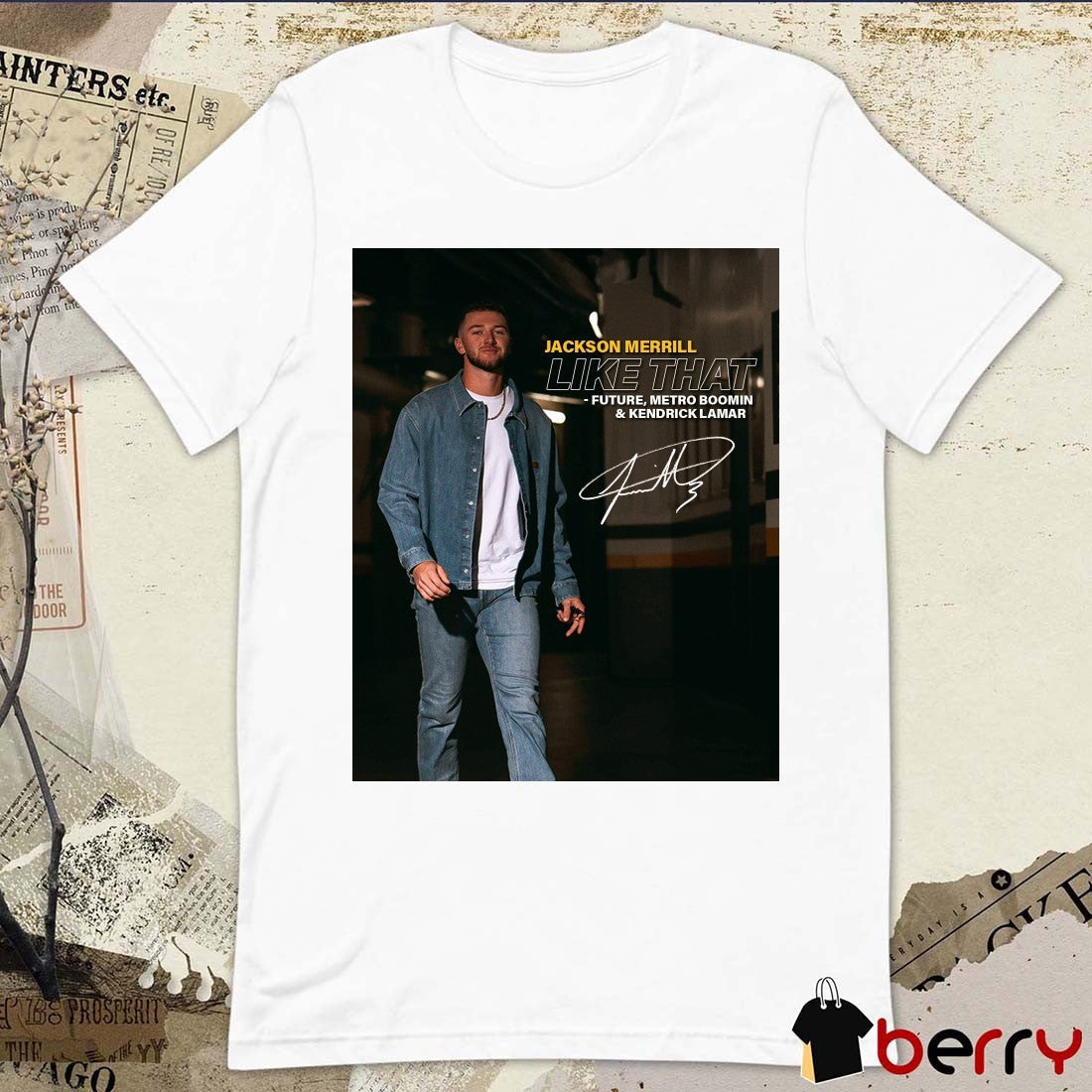 San Diego Padres Jackson Merrill Like That Future Metro Boomin And Kendrick Lamar Signature Poster t-shirt