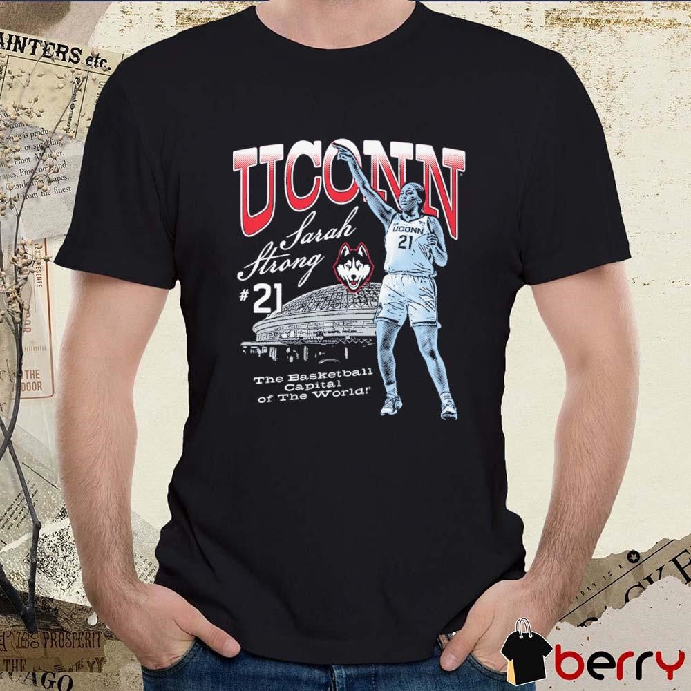 Sarah Strong The Capital Of The World Uconn Huskies Stadium Painting t-shirt
