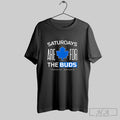 Official Saturdays Are For The Buds Toronto Ontario