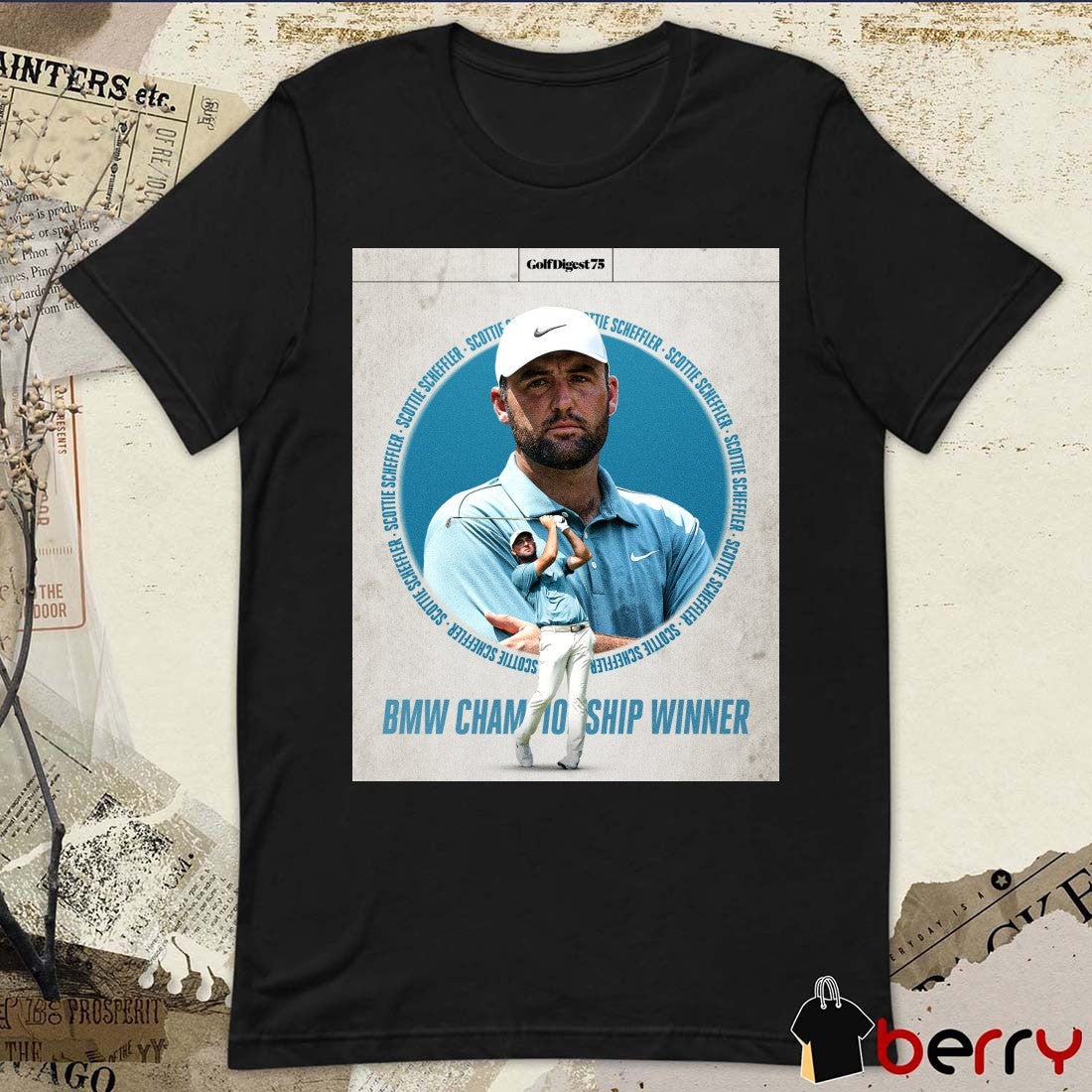 Scottie Scheffler 2025 BMW Championship Winner Fifth Victory Of The Year Poster t-shirt
