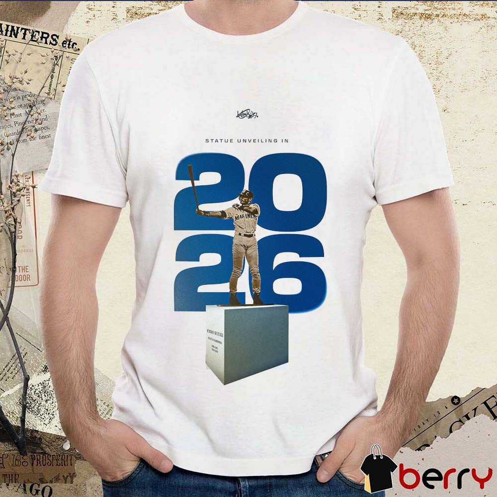 Seattle Mariners Statue Unveiling In 2026 Ichiro Suzuki 2004-2012, 2018-2019 t-shirt