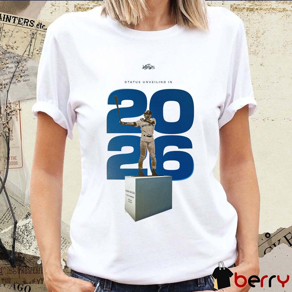 Seattle Mariners Statue Unveiling In 2026 Ichiro Suzuki 2004-2012, 2018-2019 t-shirt