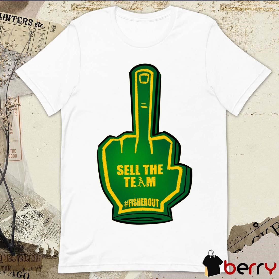 Sell Team Team MLB Oakland Athletics Figherout t-shirt