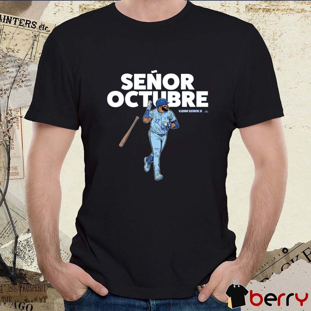 Señor Octubre Vladimir Guerrero Jr. Toronto Blue Jays MLB 2025 t-shirt