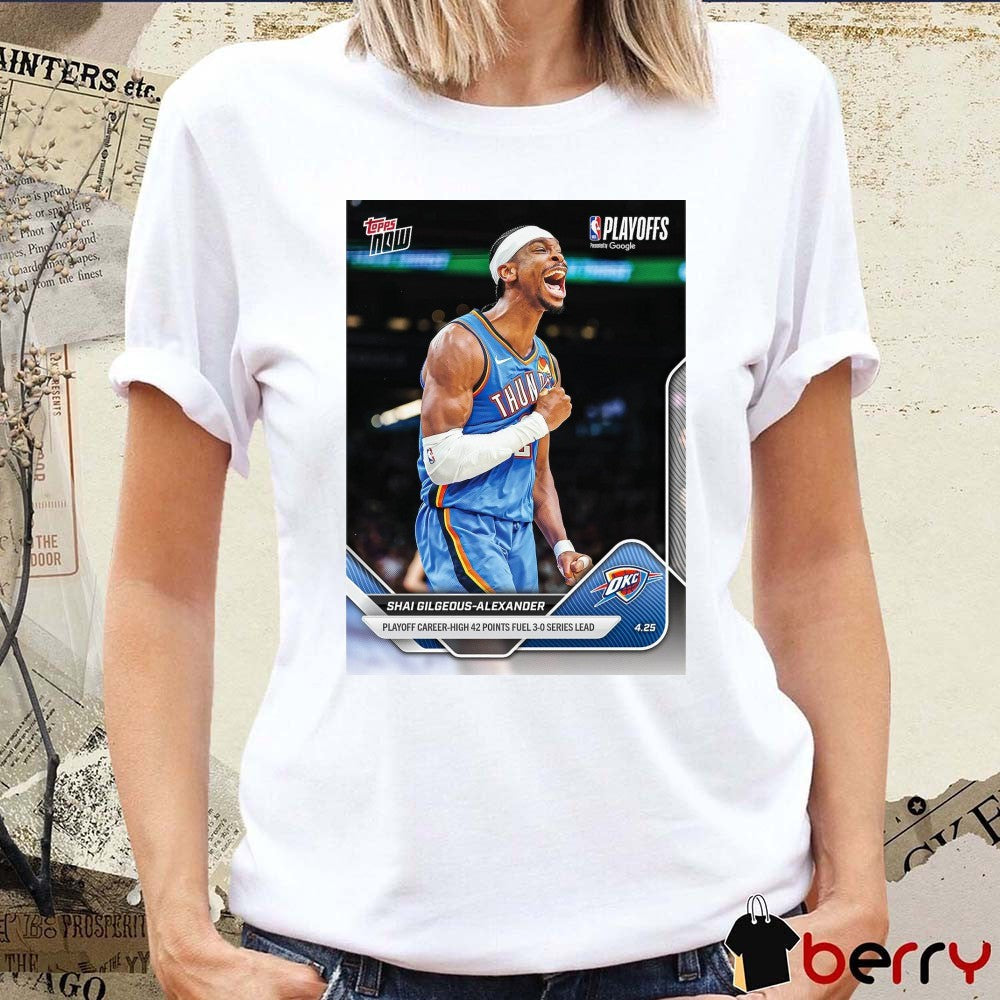 Shai Gilgeous-Alexander OKC 2025-26 NBA Topps NOW Poster t-shirt
