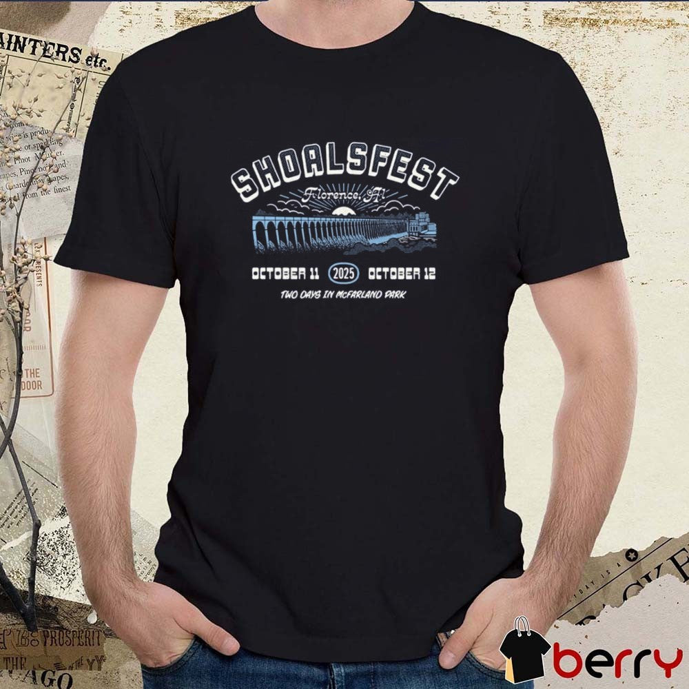 Shoals Fest Florence AL October 11-12 2025 Two Days In McFarland Park t–shirt
