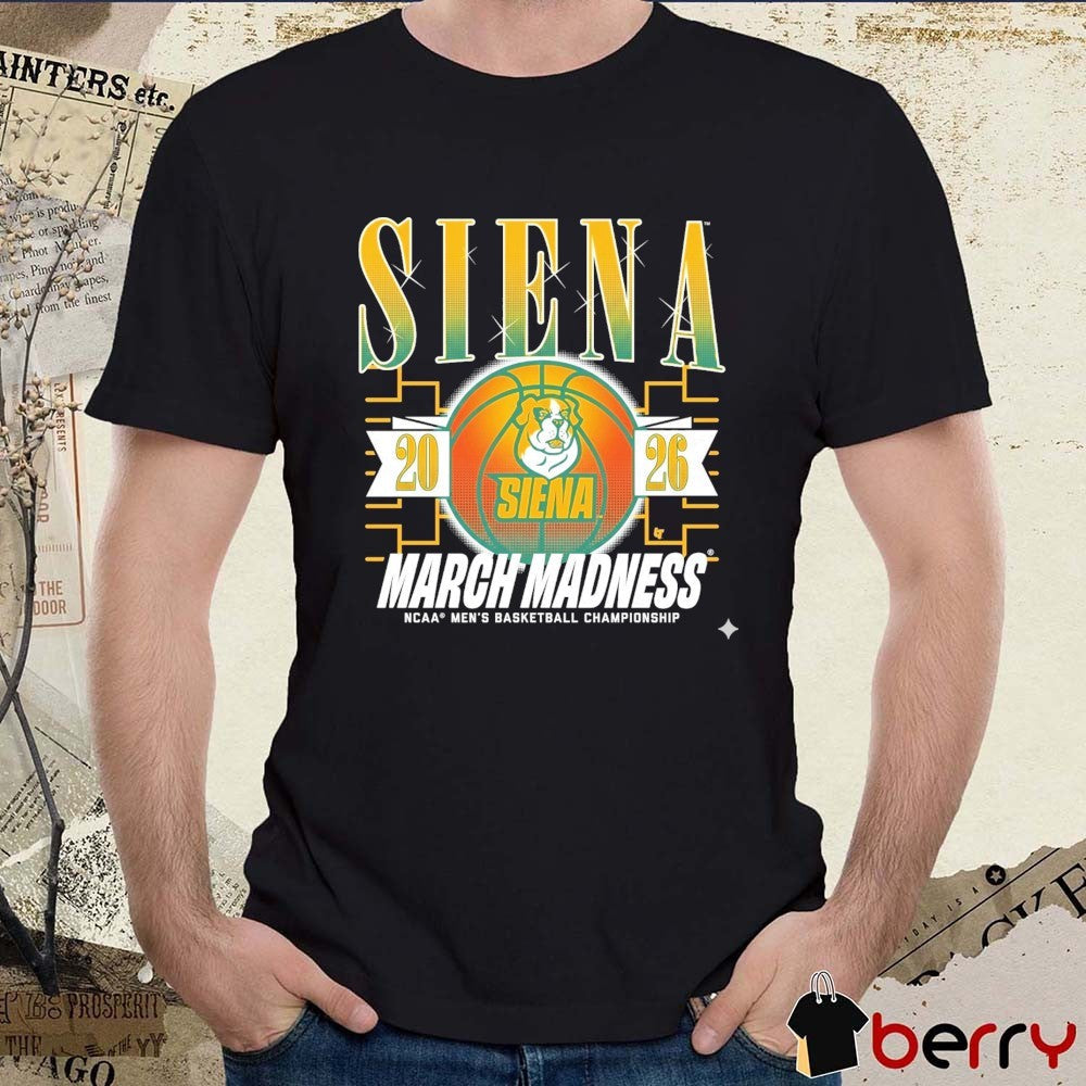 Siena Saints MBB 2026 NCAA Men’s Basketball Championship March Madness t-shirt