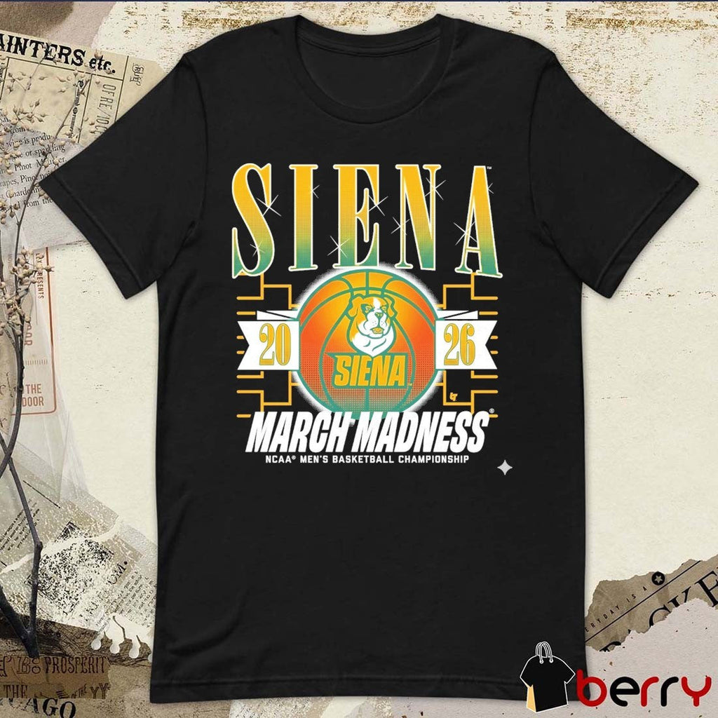 Siena Saints MBB 2026 NCAA Men’s Basketball Championship March Madness t-shirt