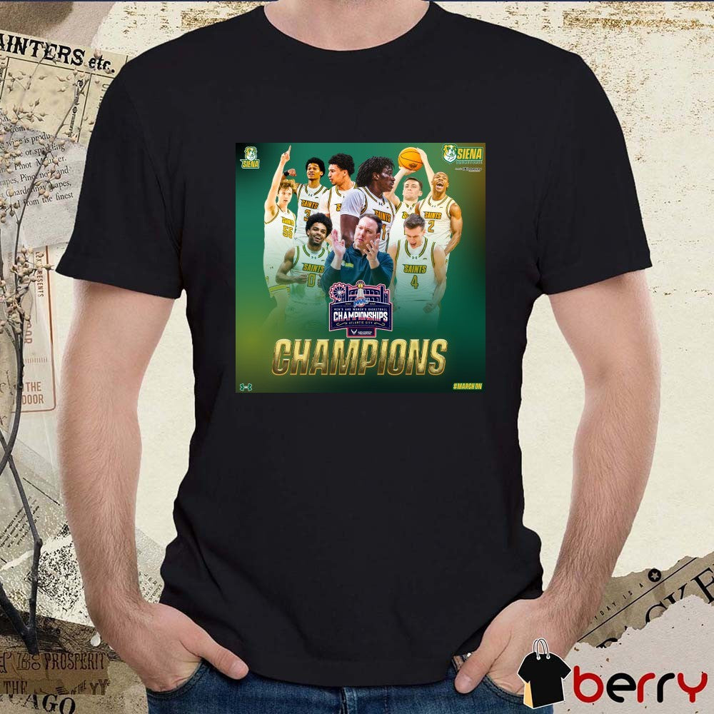 Siena Saints Men’s Basketball 2026 MAAC Metro Atlantic Athletic Conference Champions Poster t-shirt
