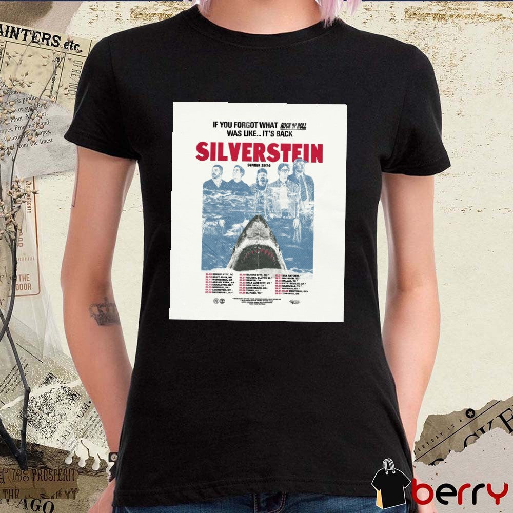 Silverstein Summer 2026 Tour North America If You Forgot What Rock ‘N Roll Was Like It’s Back Poster t-shirt