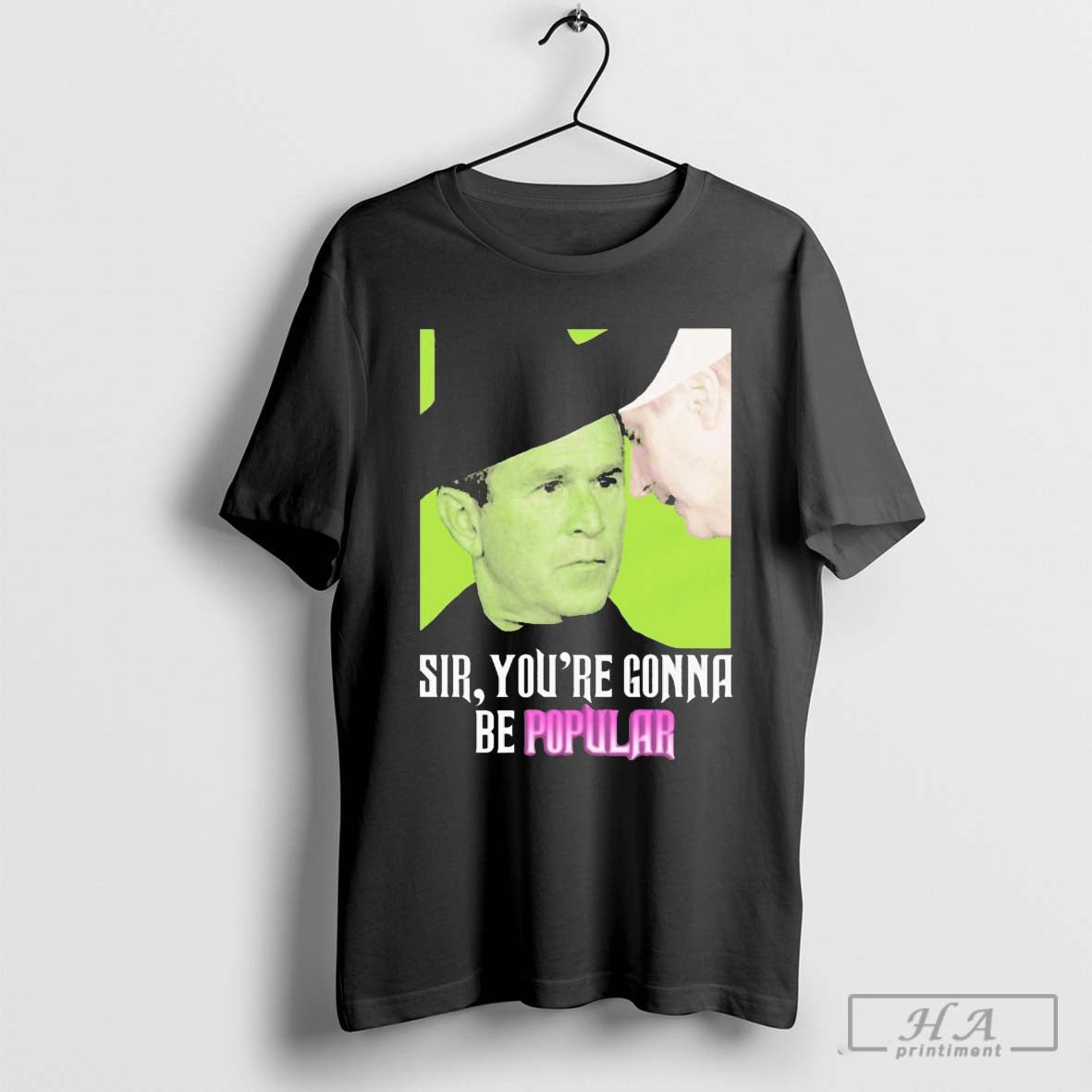 Official Sir Youre Gonna Be Popular