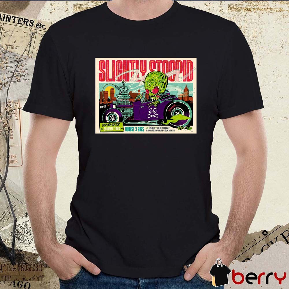 Slightly Stoopid Step Into The Sun Summer Tour August 3 2025 Sterling Heights MI Poster t-shirt