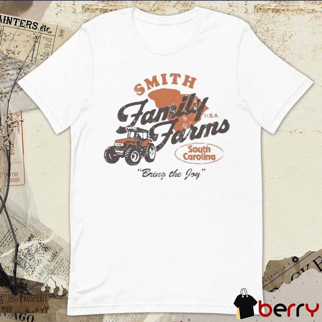 Smith Family Farms Bring The Joy South Carolina Retro t-shirt