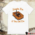 Smoke Em If You Got Em Tennessee Vols NCAA t-shirt