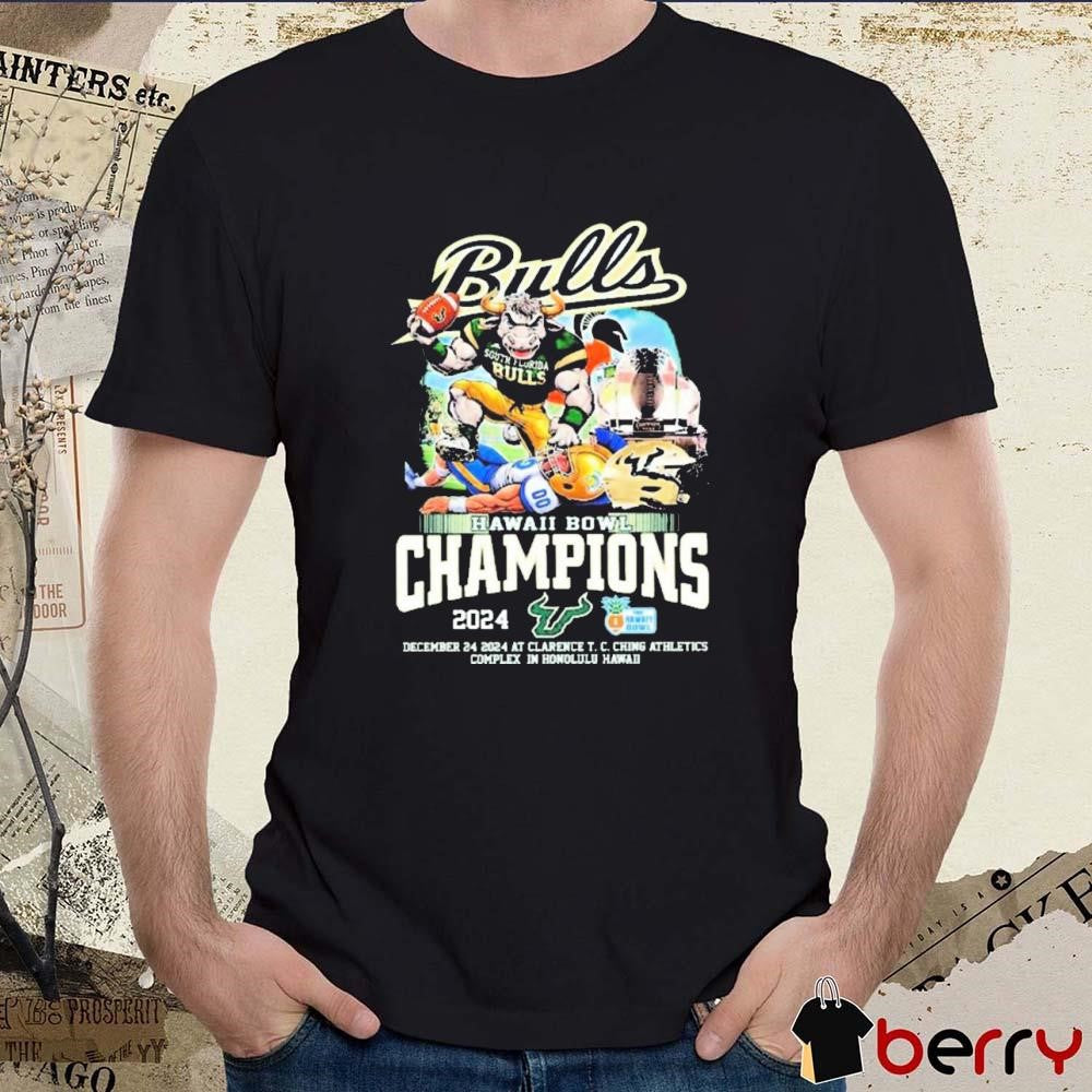 South Florida Bulls Hawaii Bowl Champions Dec 24 2024 At Clarence T C Ching Athletics Complex In Honolulu Hawaii Mascot t-shirt
