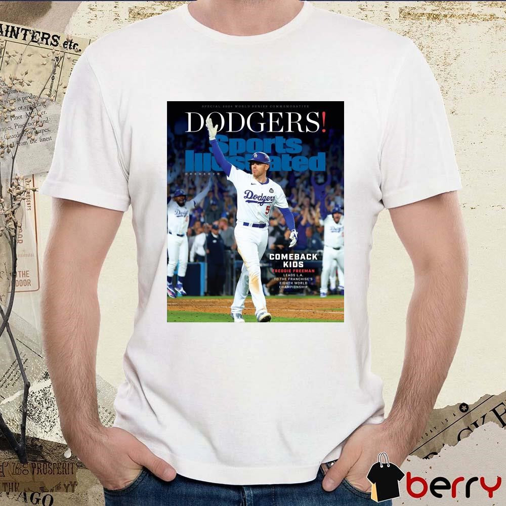 Special 2024 World Series Commemorative Dodgers Sport Illustrated Comeback Kids Freddie Freeman Lead L.A. Poster t-shirt