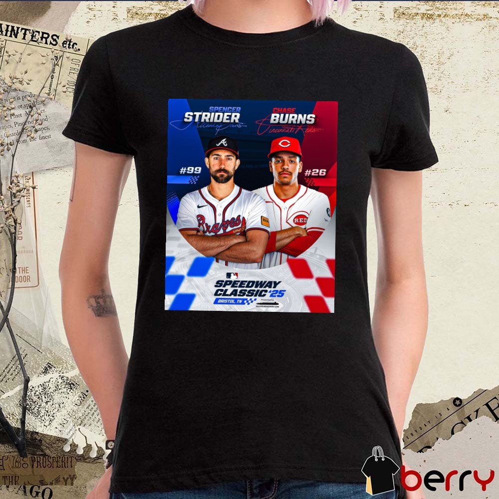 Spencer Strider Braves and Chase Burns Reds MLB Speedway Classic 2025 Signatures Poster t-shirt