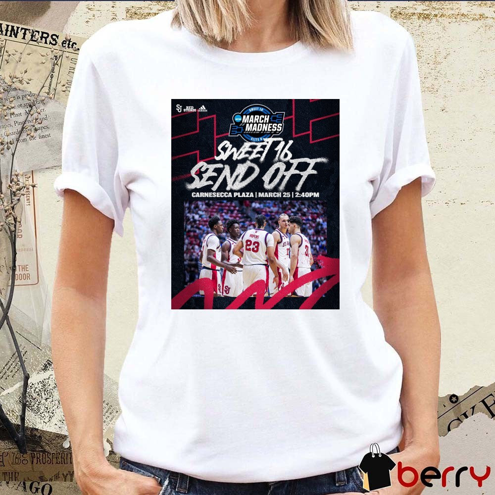 St. John’s Red Storm NCAA March Madness Sweet 16 Send Off Carnesecca Plaza March 25 2026 Poster t-shirt
