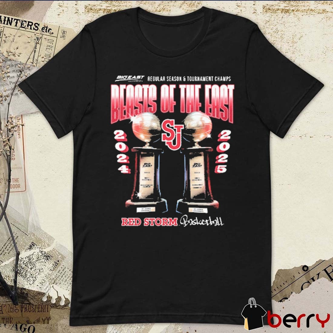 St. John’s Red Storm basketball Regular Season And Tournament Champions Combo Beasis Of The East Big East Conference 2024 – 2025 t-shirt