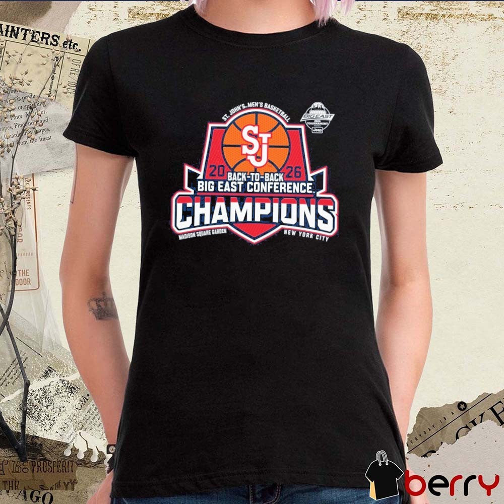 St. John’s University Red Storm Men’s Basketball 2026 Back To Back Big East Tournament Champions NYC t-shirt