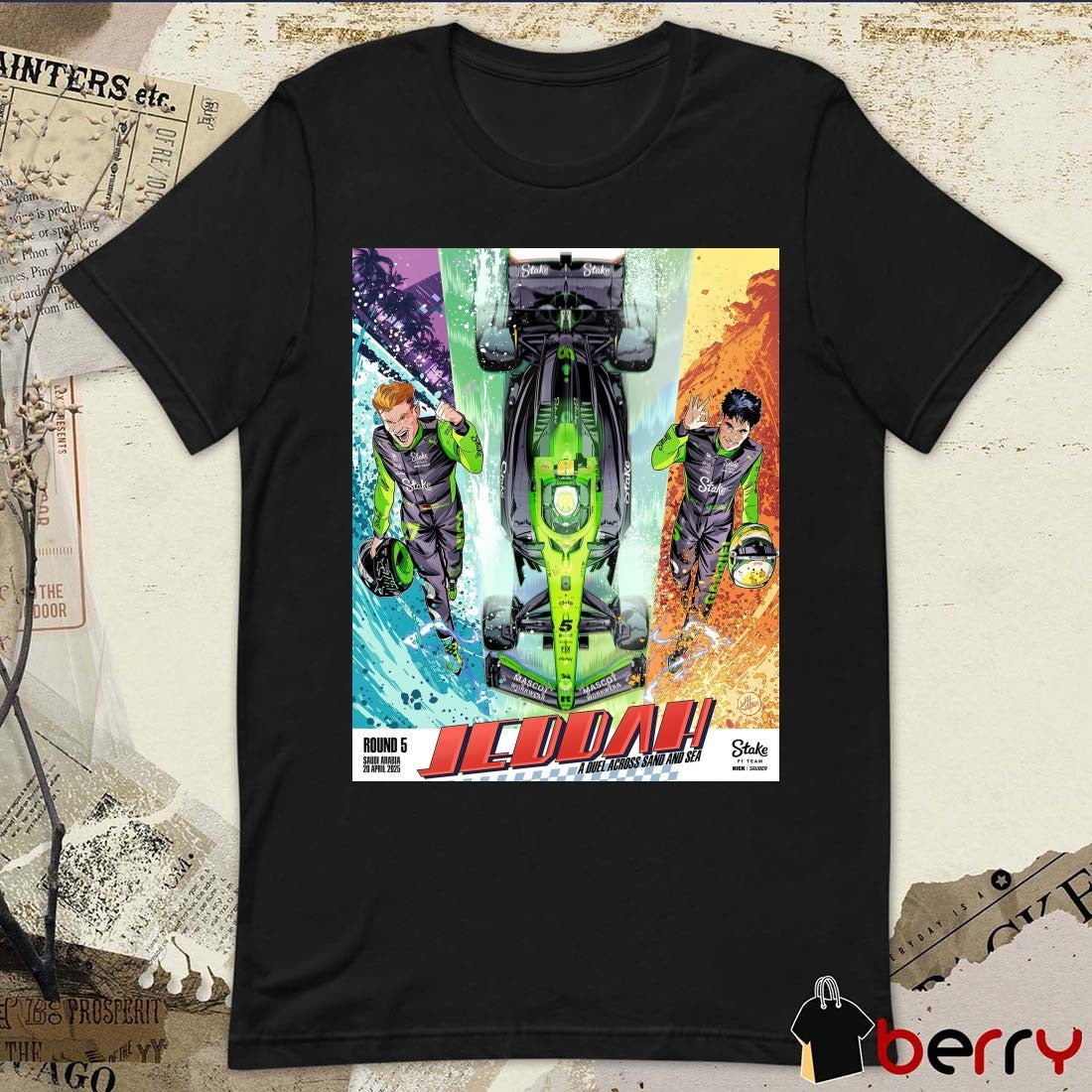 Stake F1 Team KICK Sauber Jeddah A Duel Across Sand And Sea 20 April 2025 Poster t-shirt