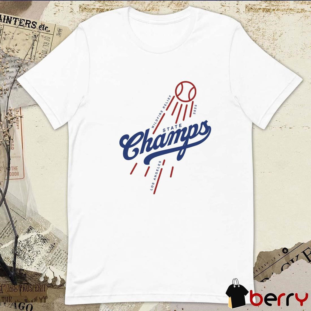 State Champs Wildfire Relief Los Angeles Dodgers 2025 t-shirt