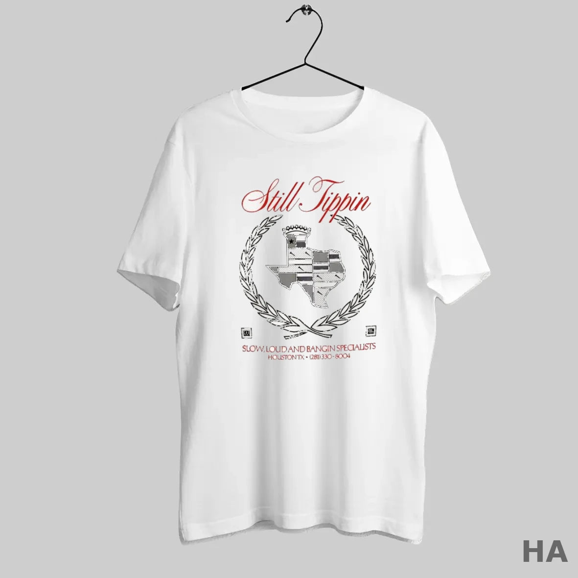Official Still Tippin Slow Loud And Bangin Specialists Houston Tx 281 330 8004