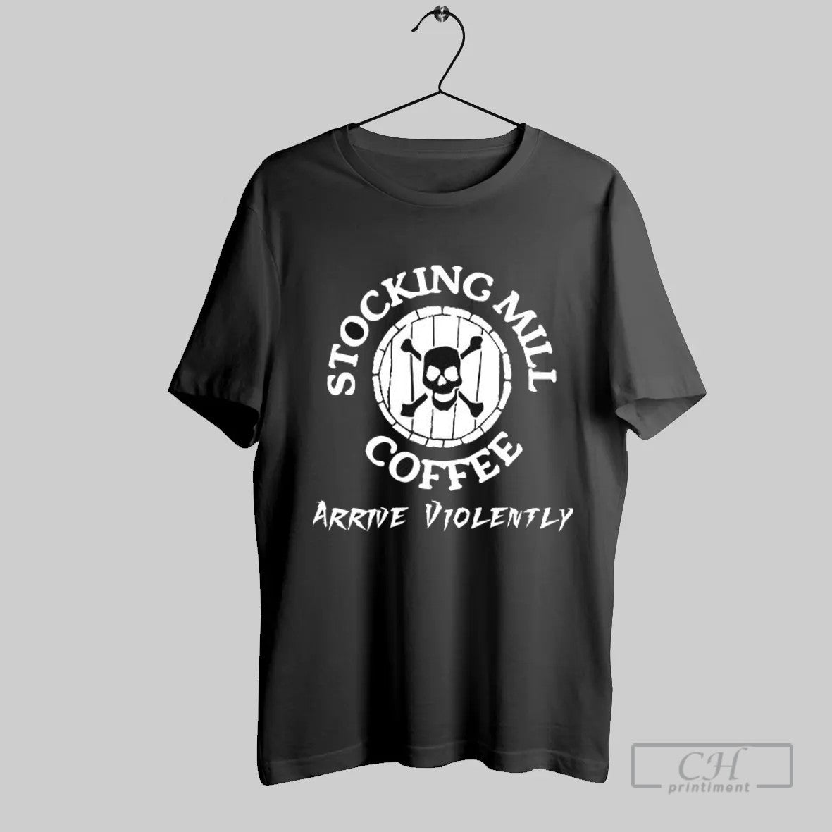 Official Stocking Mill Coffee Arrive Violently T Shirt