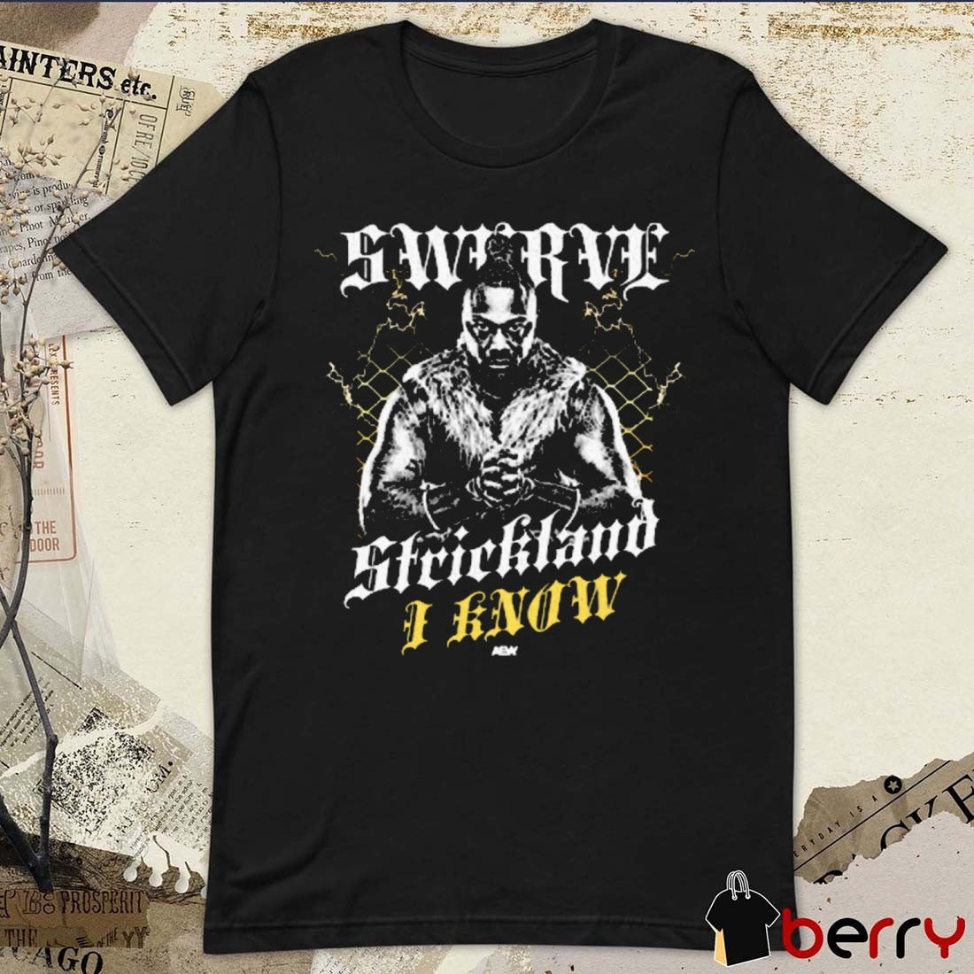 Swerve Strickland I Know Vintage AEW 2025 t-shirt