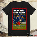 Take The High Road When Others Go Low Don’t Take The Bait – Real Strength Is In Rising Above Philippians 3 14 t-shirt