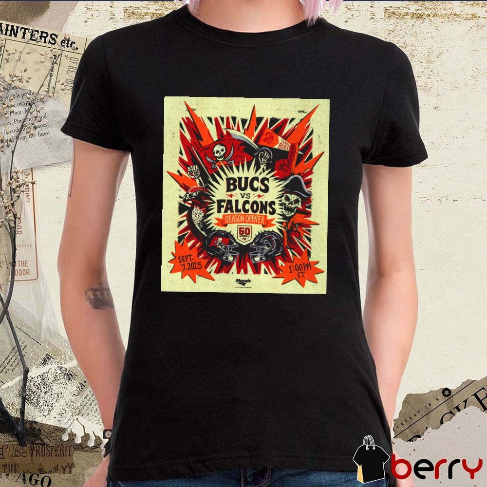 Tampa Bay Buccaneers Defeat Atlanta Falcons Season Opener September 7 2025 Poster t-shirt