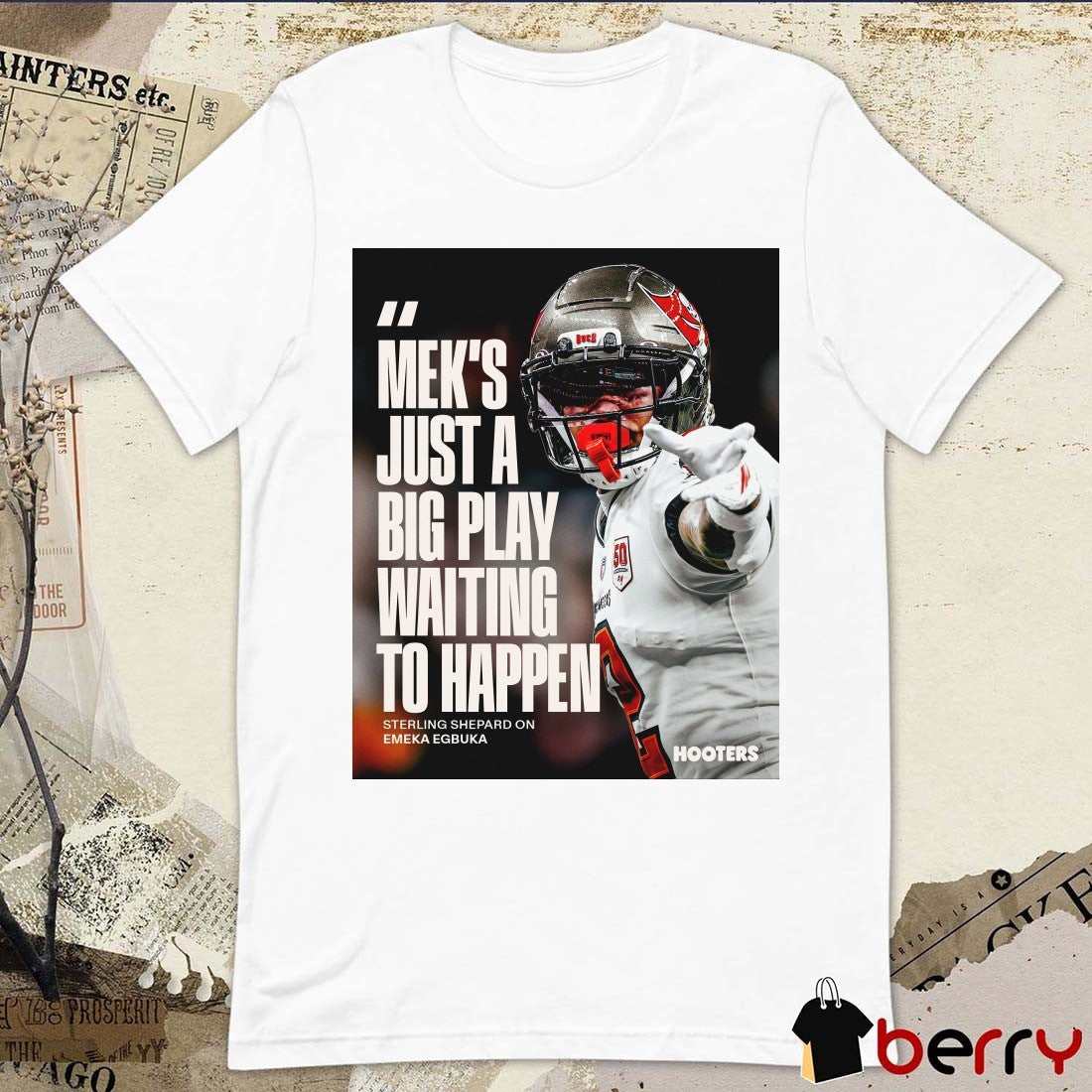 Tampa Bay Buccaneers Emeka Egbuka Mek’s Just A Big Play Waiting To Happen Poster t-shirt