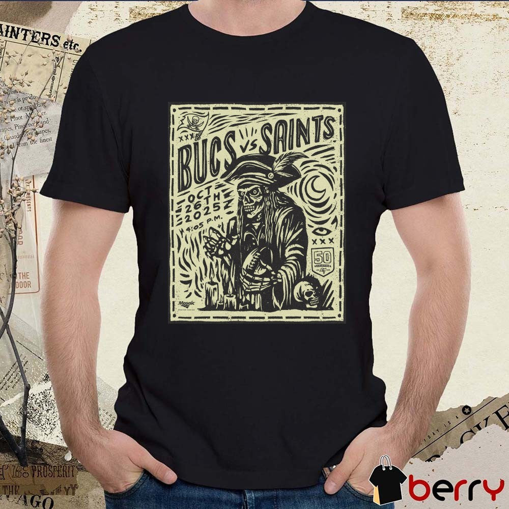 Tampa Bay Buccaneers Vs New Orleans Saints October 26th 2025 50 Seasons Battle In The Bayou Poster t-shirt