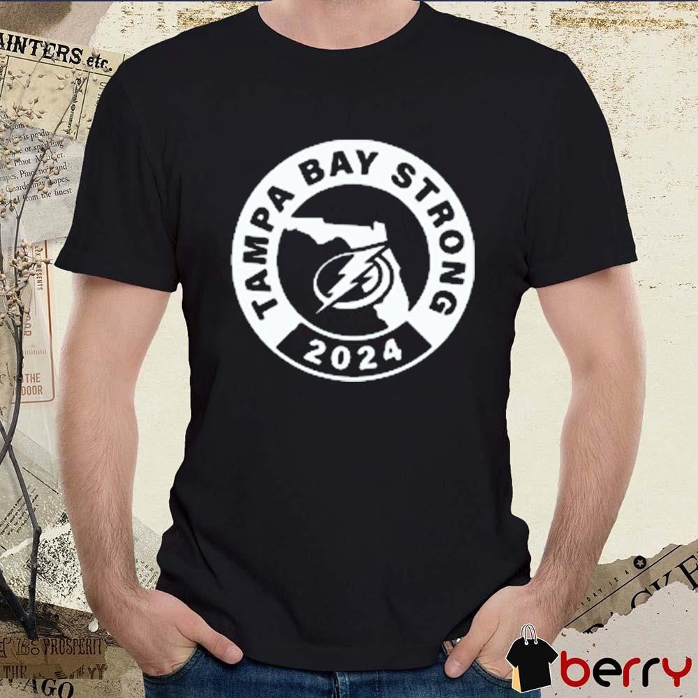Tampa Bay Strong Tampa Bay Lightning 2024 t-shirt