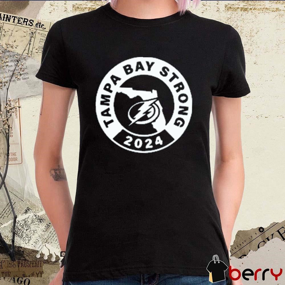 Tampa Bay Strong Tampa Bay Lightning 2024 t-shirt