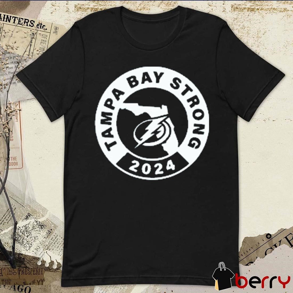 Tampa Bay Strong Tampa Bay Lightning 2024 t-shirt