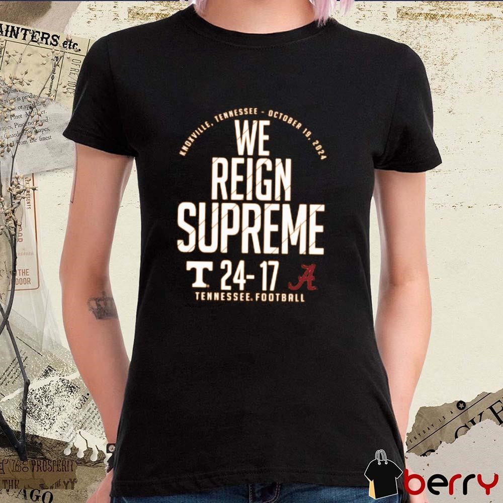 Tennessee Orange Tennessee Volunteers vs. Alabama Crimson Tide 2024 Score We Reign Supreme t-shirt