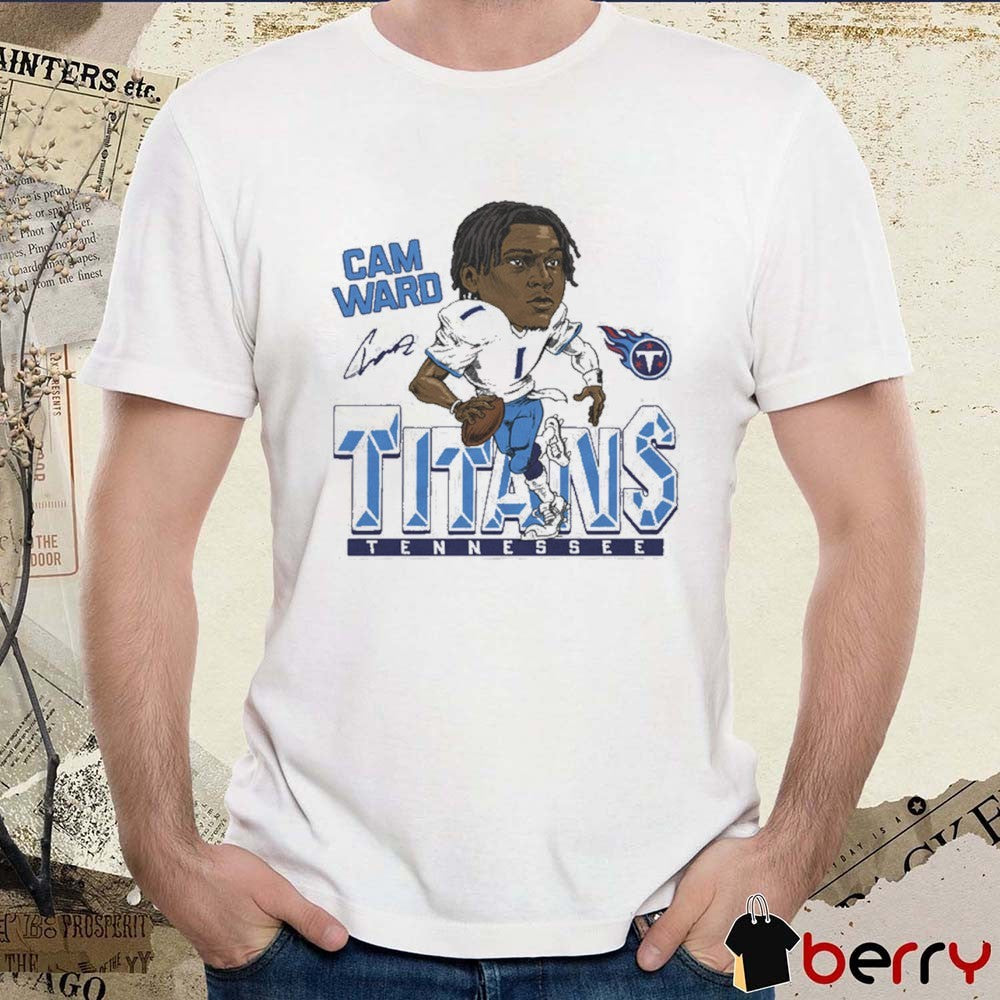 Tennessee Titans NFL Football Cam Ward Caricature Signature 2025 t-shirt