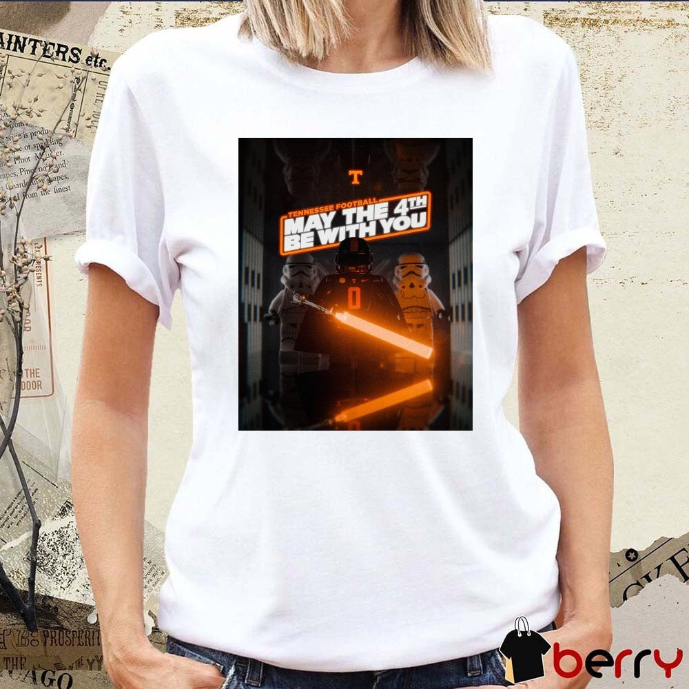 Tennessee Volunteers May The 4th Star Wars Day Be With You Poster t-shirt