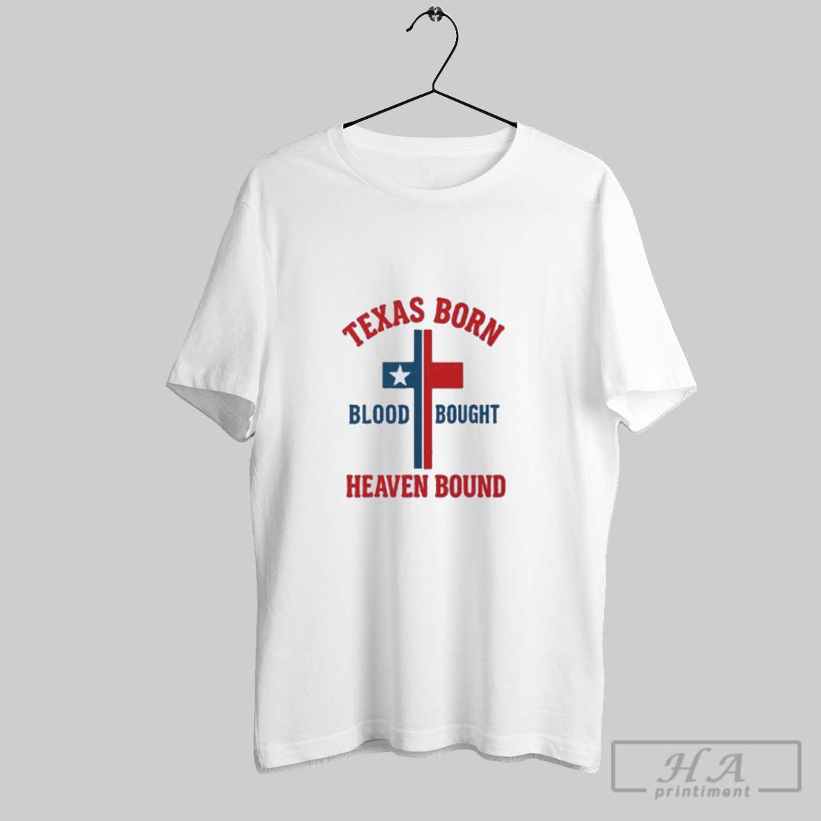 Official Texas Born Blood Bought Heaven Bound Cross T Shirt