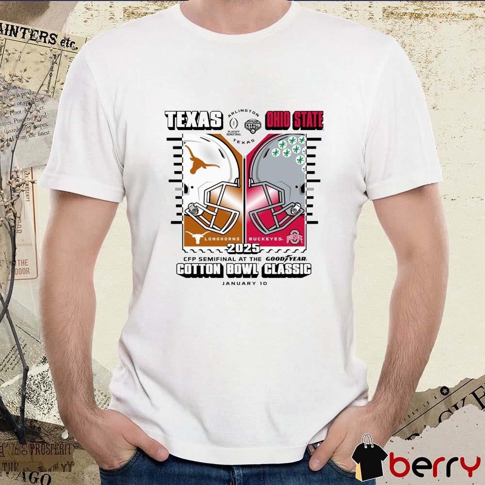 Texas Longhorns Vs Ohio State Buckeyes Helmet 2025 CFP Semifinal At The Goodyear Cotton Bowl Dueling Jan 10 NCAA t-shirt