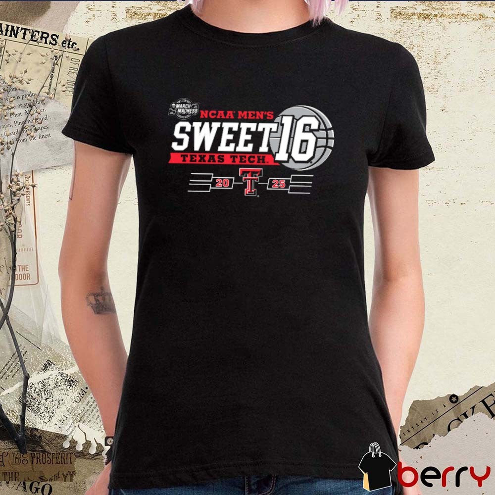 Texas Tech Red Raiders Basketball 2025 NCAA Tournament Men’s Sweet 16 March Madness Brackets t-shirt